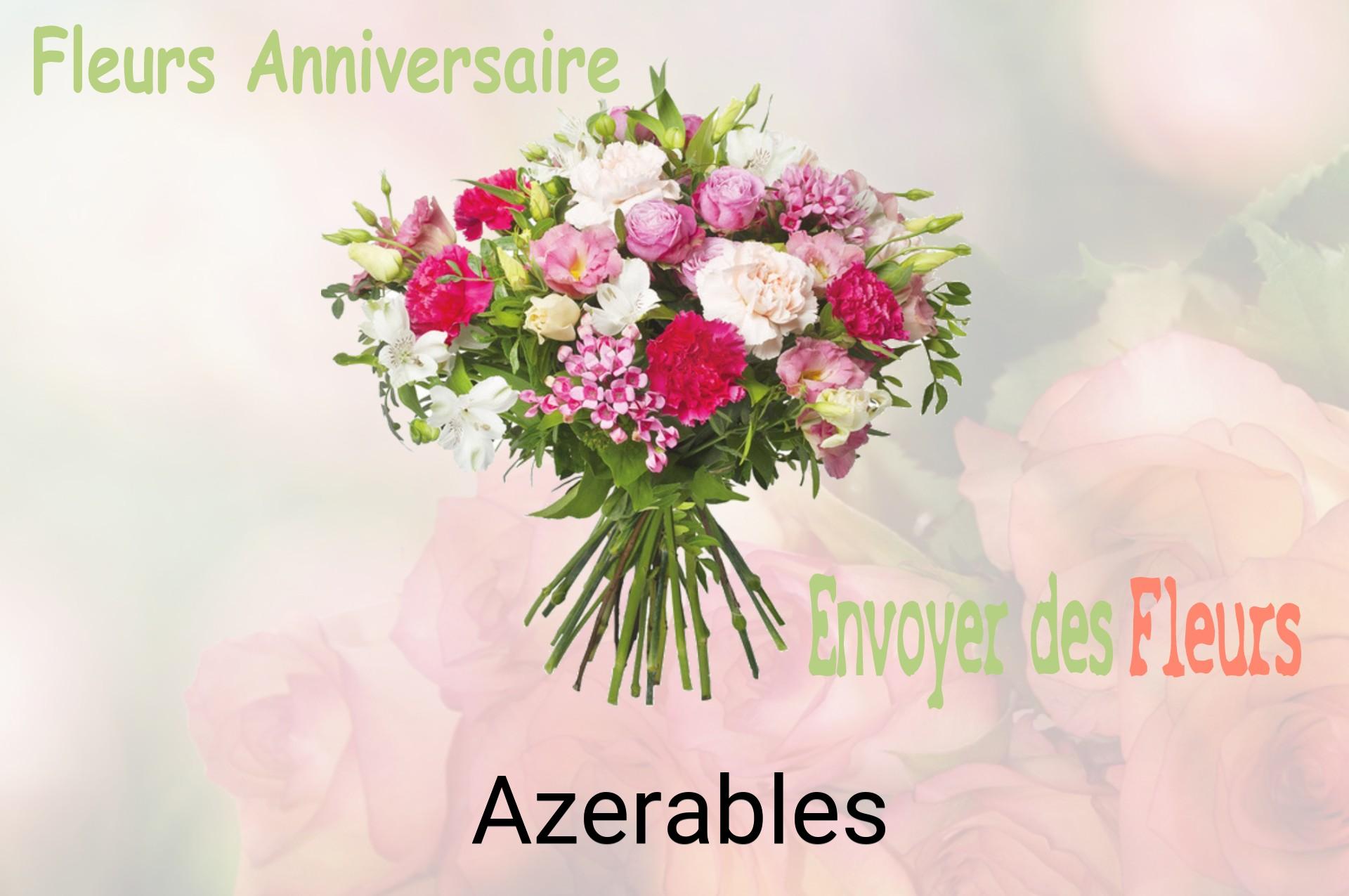 Bouquet de fleurs d’anniversaire livré à Azerables
